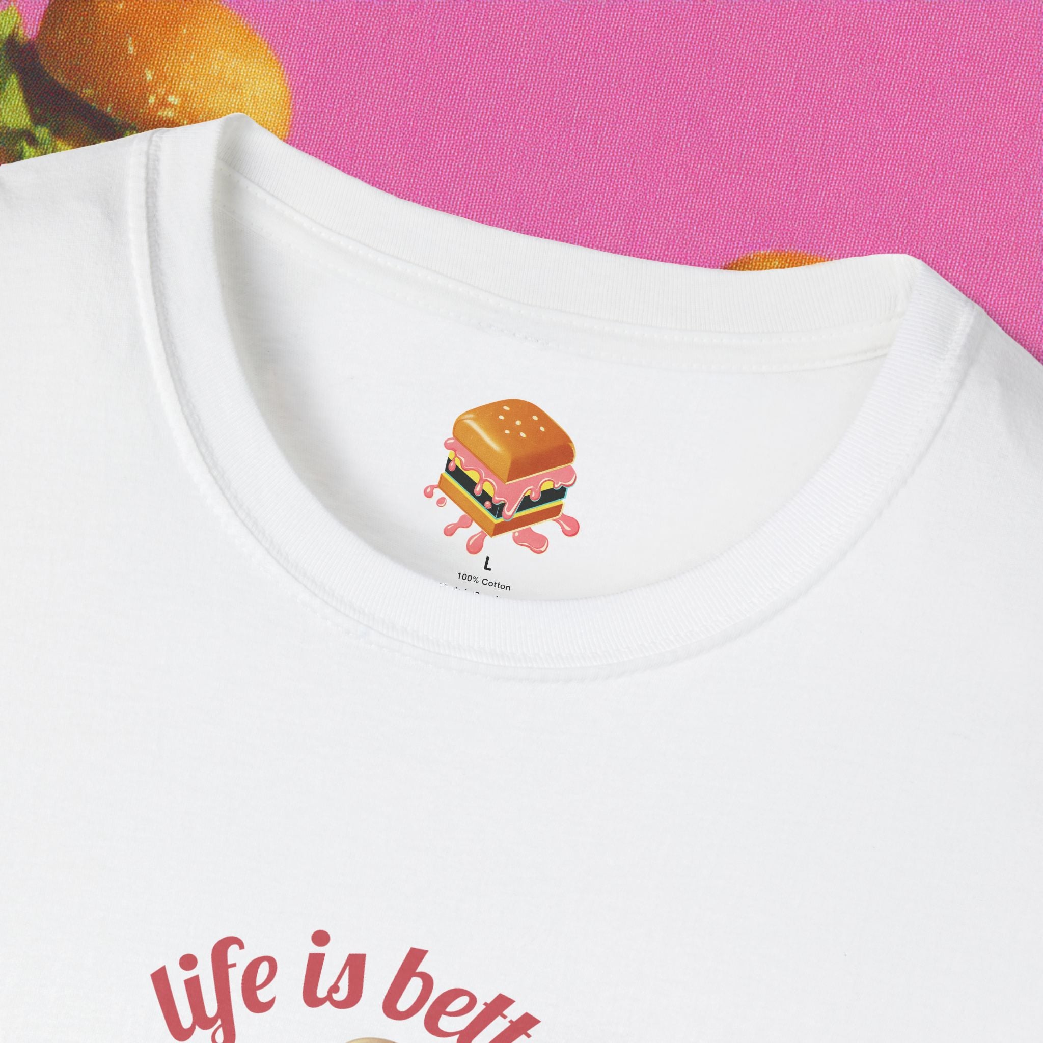 Life's Better with a Burger T-Shirt