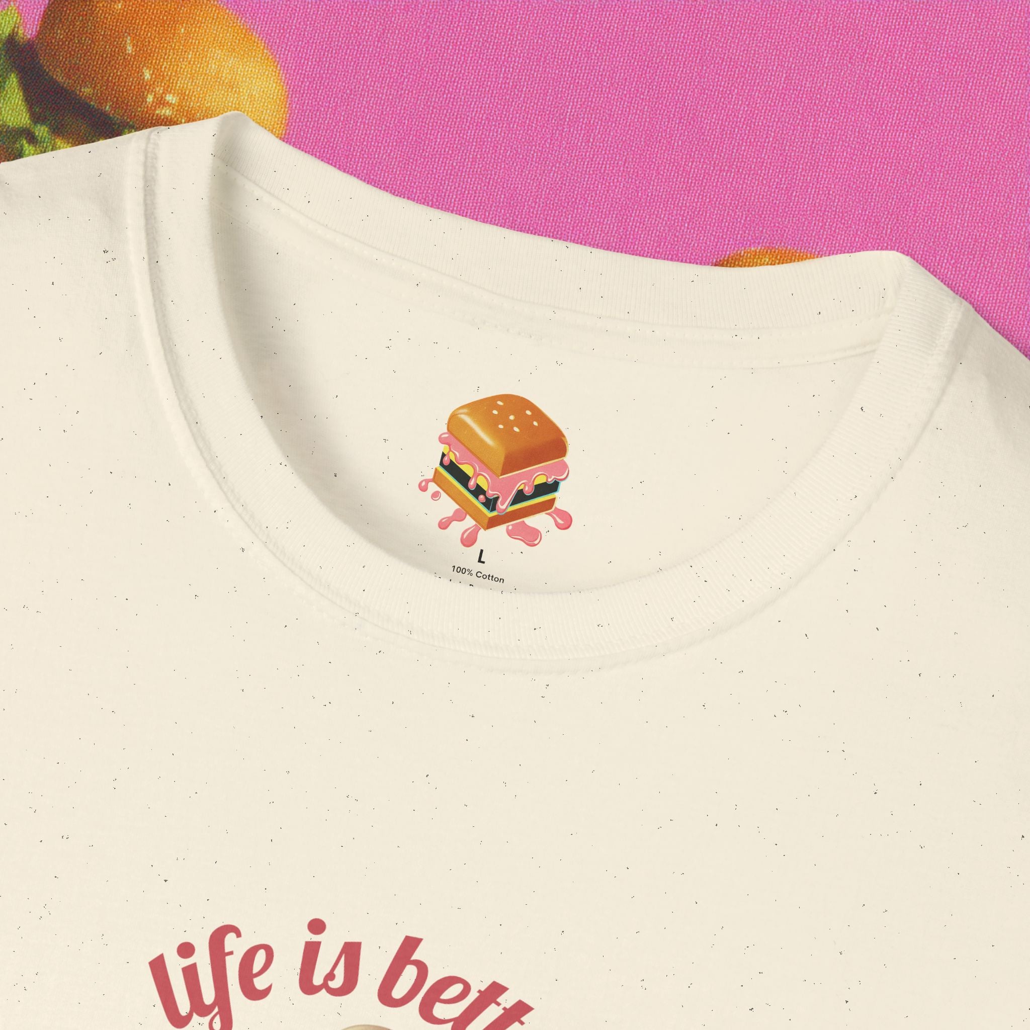 Life's Better with a Burger T-Shirt