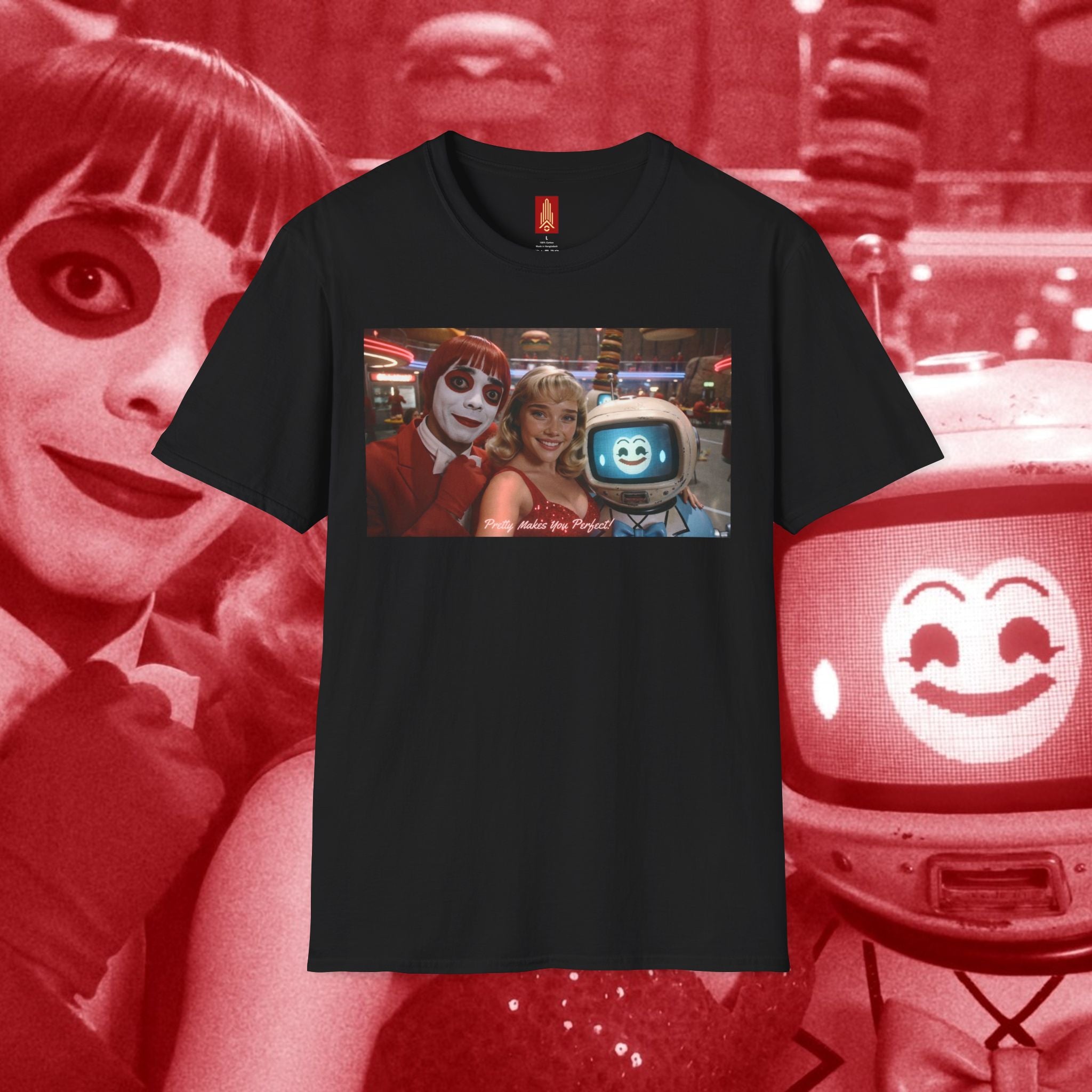 Pretty Makes You Perfect - T-Shirt