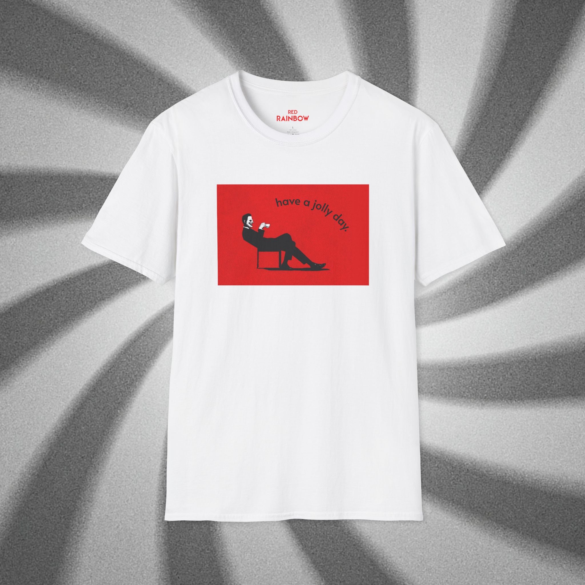 Have a Jolly Day T-Shirt